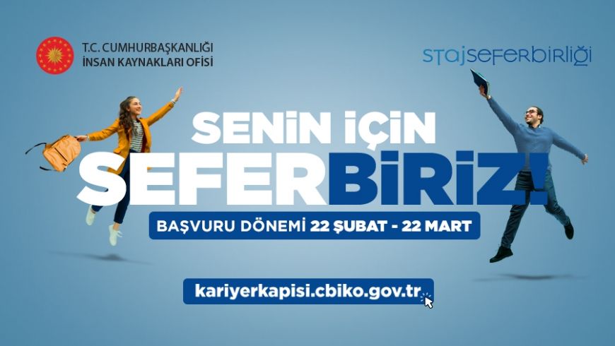 Staj Seferbirliği Programı Başladı